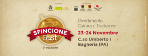 Sfincione Fest 2019 Bagheria - III edizione @ Bagheria