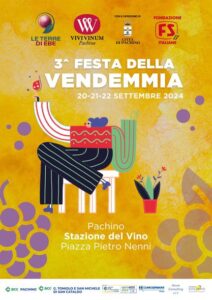 Festa della Vendemmia Pachino 2024 @ Stazione dei treni - Piazza Pietro Nenni - Pachino